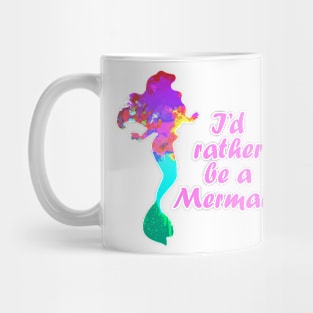 I'd rather be a Mermaid Inspired Silhouette Mug